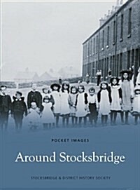 Around Stocksbridge (Paperback)