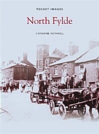 North Fylde: Pocket Images (Paperback)