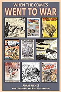 When the Comics Went to War (Hardcover)