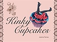 Kinky Cupcakes (Hardcover)