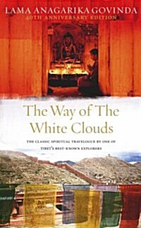 The Way of the White Clouds (Paperback)