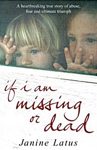 If I am Missing or Dead (Hardcover)