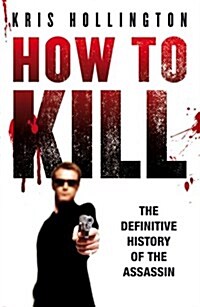 How to Kill (Paperback)