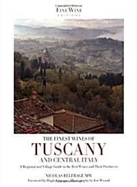 Finest Wines of Tuscany and Central Italy (Paperback)