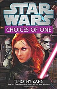 Star Wars: Choices of One (Hardcover)