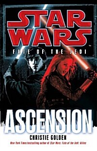 Star Wars: Fate of the Jedi: Ascension (Hardcover)