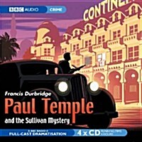 Paul Temple and the Sullivan Mystery (Audio)