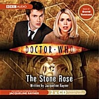 Doctor Who, the Stone Rose (CD-Audio, Abridged ed)