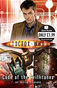 Doctor Who: Code of the Krillitanes (Paperback, Quick Reads edition)
