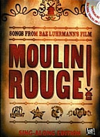 Moulin Rouge! : Sing-Along Edition (Paperback, Sing along ed)