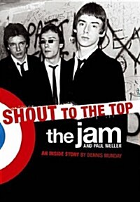 The Jam : Shout to the Top (Paperback, 2 Revised edition)