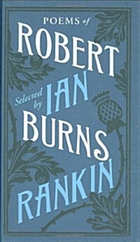 Poems of Robert Burns Selected by Ian Rankin (Hardcover)