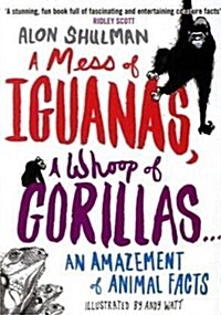 Mess of Iguanas, a Whoop of Gorillas... (Hardcover)