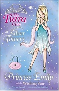 [중고] The Tiara Club: Princess Emily and the Wishing Star (Paperback)