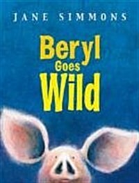 Beryl Goes Wild (Hardcover)