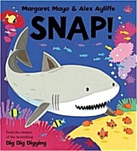 Snap! (Hardcover)