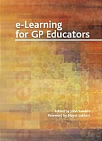 e-Learning for GP Educators (Paperback)