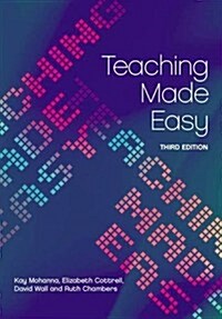 Teaching Made Easy : A Manual for Health Professionals, 3rd Edition (Paperback, 3 ed)