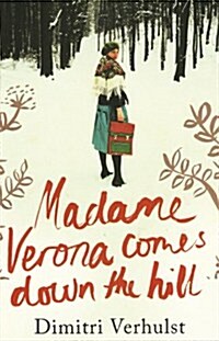 Madame Verona Comes Down the Hill (Paperback)