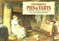 Favourite Pies and Tarts : With Illustrations of Cottage Life by Henry Edward Spernon Tozer (Paperback)
