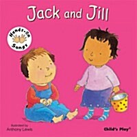 Jack and Jill : BSL (British Sign Language) (Board Book)