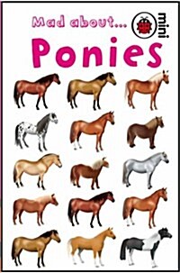 Mad About Ponies (Hardcover)