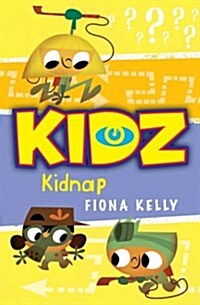 Kidnap! (Paperback)