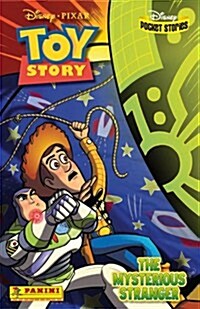 Toy Story : The Mysterious Stranger (Paperback)