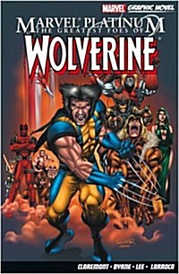 The Greatest Foes of Wolverine (Paperback)