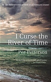 I Curse the River of Time (Paperback)