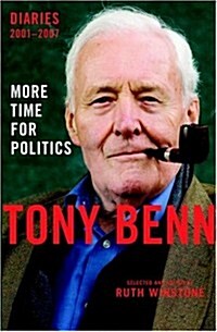 More Time for Politics : Diaries 2001-2007 (CD-Audio)