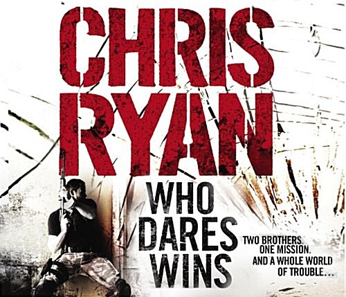 Who Dares Wins : SAS Military Thriller (CD-Audio)