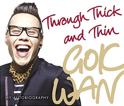 Through Thick and Thin : My Autobiography (CD-Audio, Abridged ed)