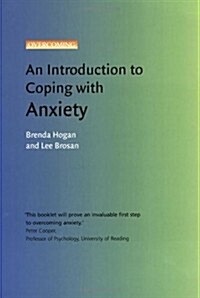 Introduction to Coping with Anxiety (Paperback)