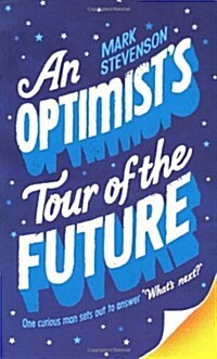 Optimists Tour of the Future (Hardcover)