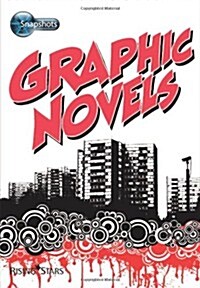 Snapshots: Graphic Novels (Paperback)