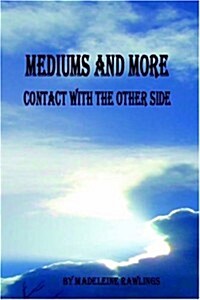 Mediums and More (Paperback)