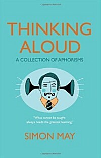 Thinking Aloud : A Collection of Aphorisms (Hardcover)