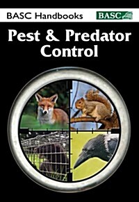 BASC Handbook: Pest & Predator Control (Hardcover)