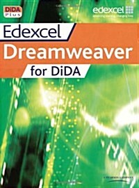 Edexcel DiDA: Dreamweaver for DiDA (Paperback)