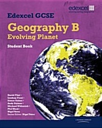 Edexcel GCSE Geography Specification B Student Book (Paperback)