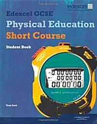 Edexcel GCSE Physical Education Short Course Student Book (Paperback)