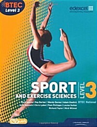 BTEC Level 3 National Sport and Exercise Sciences Student Book (Multiple-component retail product, part(s) enclose)