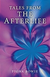 Tales from the Afterlife (Paperback)