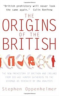 [중고] The Origins of the British: The New Prehistory of Britain (Paperback)