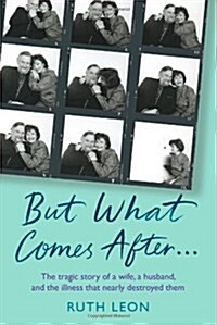 But What Comes After? (Hardcover)