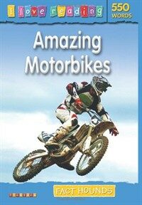 Fact Hounds 550 Words: Amazing Motorbikes (Paperback)