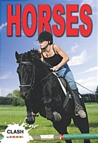 Clash Level 1: Horses (Paperback)