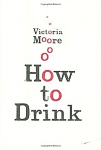 How to Drink (Hardcover)