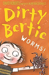 Dirty Bertie : WORMS!